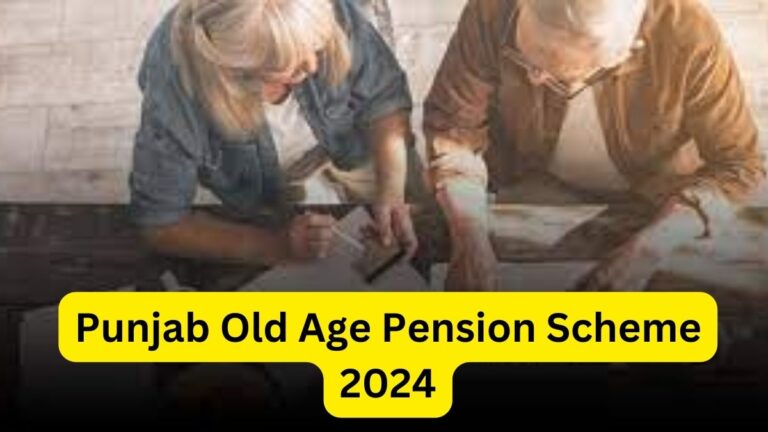 Punjab Old Age Pension Scheme 2024